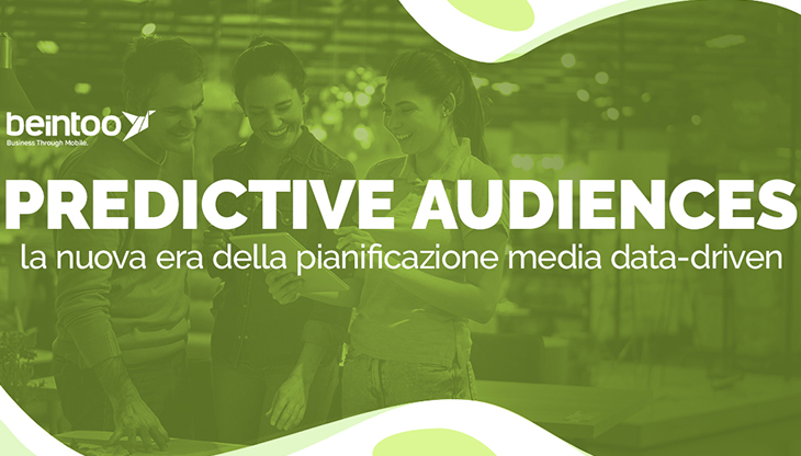 Beintoo presenta le sue Predictive Audiences