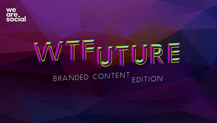 WTFuture-Branded-Content-Edition.jpg