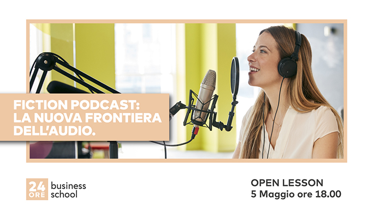 Open-Lesson-Fiction-Podcast-24Ore-Business-School.jpg