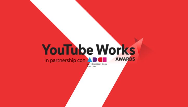 YouTube Works, al via la seconda edizione del premio per le campagne video su YouTube (1).png
