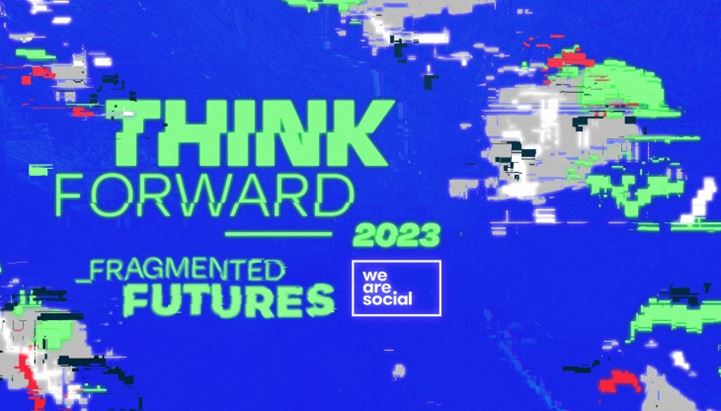 We Are Social_Think Forward 2023.jpg