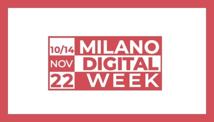 Milano Digital Week apre la “Call for Proposal” dal 27 luglio al 10 settembre.jpg