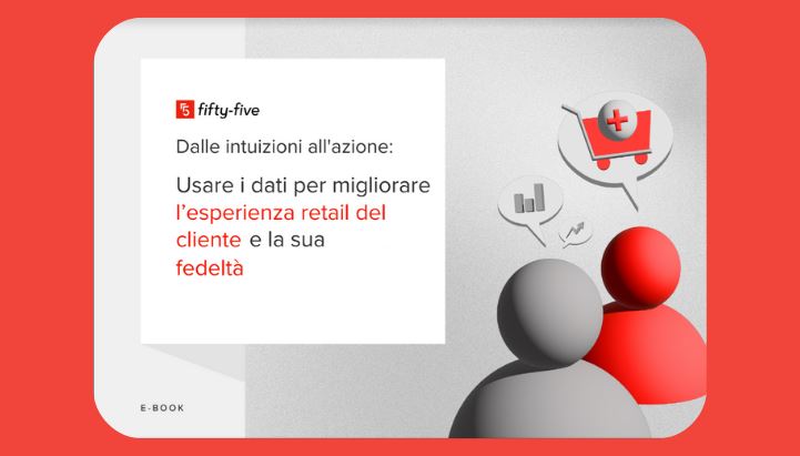 Retail Come Migliorare Lesperienza E La Fidelizzazione Dei Clienti Nellindustry Secondo Fifty 1668