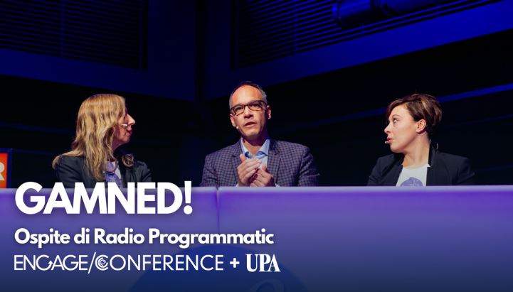 Giacomo Zampieron, Managing Director di Gamned! per l’Italia, on air su Radio Programmatic