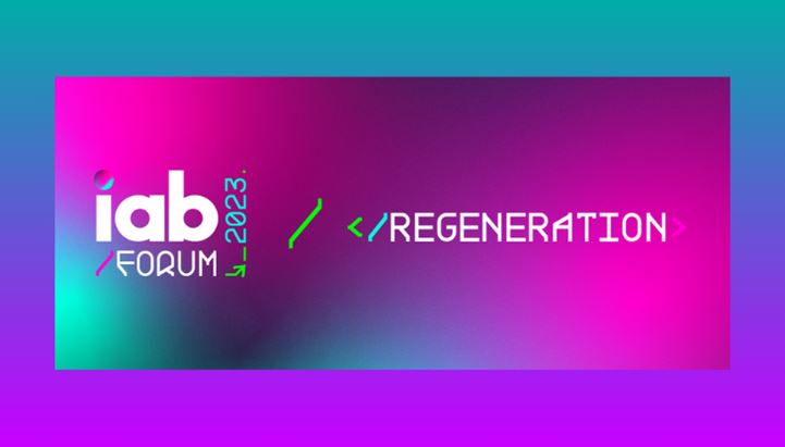 Tutto pronto per IAB Forum 2023 “Regeneration” 