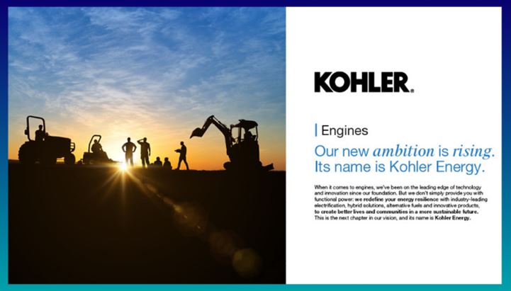 “Our new ambition is rising. Its name is Kohler Energy”. Firma Industree
