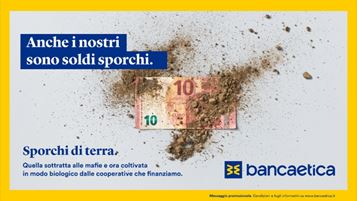 Un'immagine della campagna pubblicitaria di Banca Etica. Firma Cookies