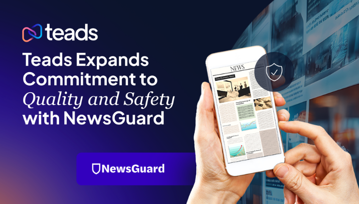 Teads-NewsGuard-Brand-Safety-Inventory.png